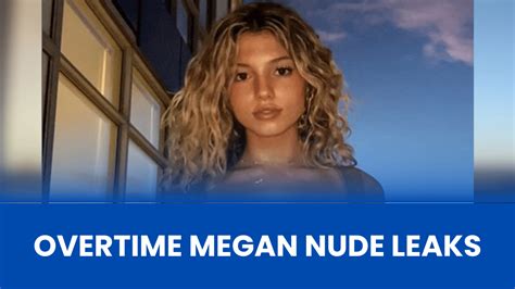 oveetime megan leaks|Overtime Megan Leaked sextape